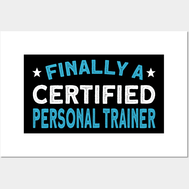 Certified Personal Trainer Wall Art by TheBestHumorApparel